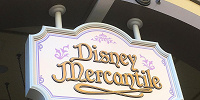 ディズニー・マーカンタイル看板| キャステル | CASTEL ディズニー情報